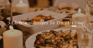 5 Christmas Recipes To Try This Year!